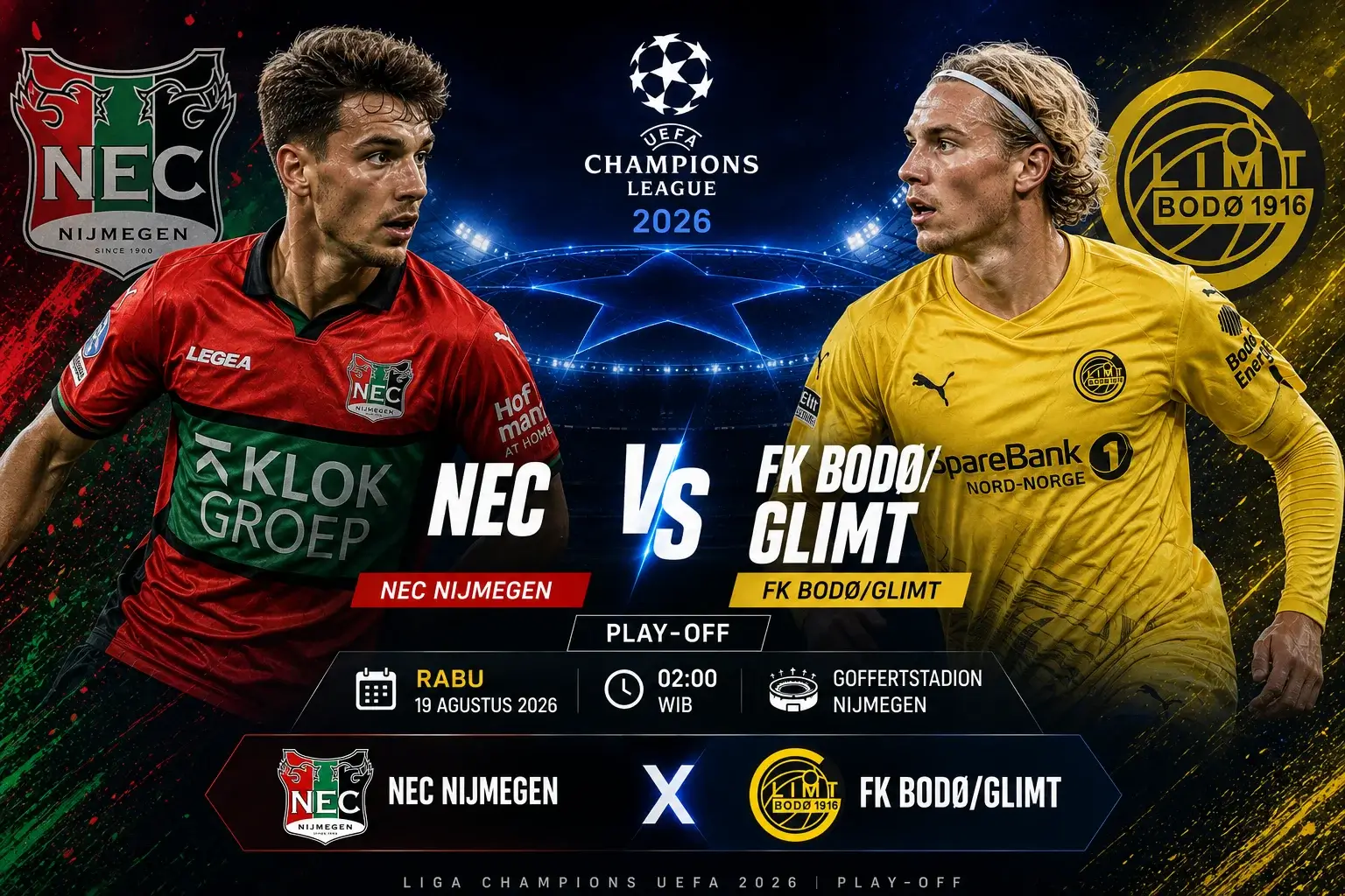 Prediksi Skor NEC vs FK Bodø/Glimt dan Line Up Play-off Liga Champions